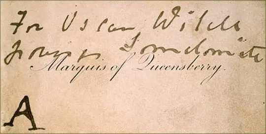 The Marquess of Queensberry's calling card, 18 February 1895 ('For Oscar Wilde posing somdomite')